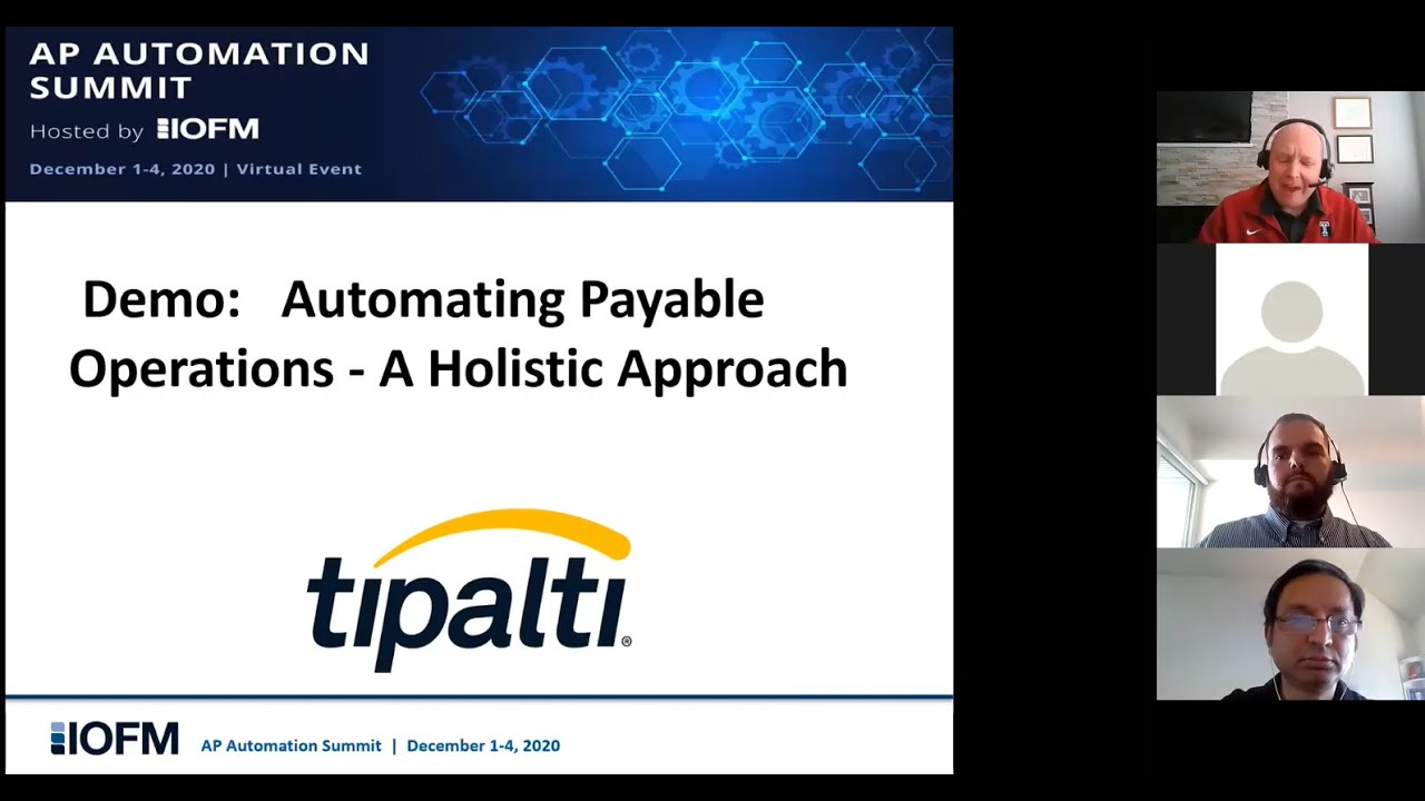 Automating Payable Operations - A Holistic Approach.  Tipalti's session at IOFM AP Automation Summit