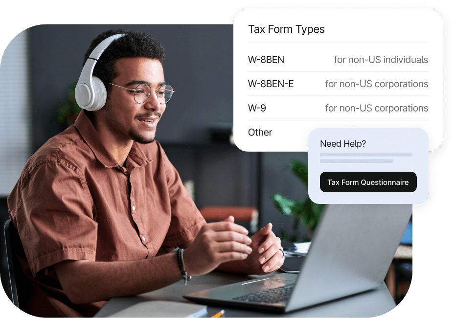 A person wearing headphones sits at a desk with a laptop. A floating menu titled "Tax Form Types" lists various W-8 and W-9 forms. A pop-up offers a "Tax Form Questionnaire" for help.