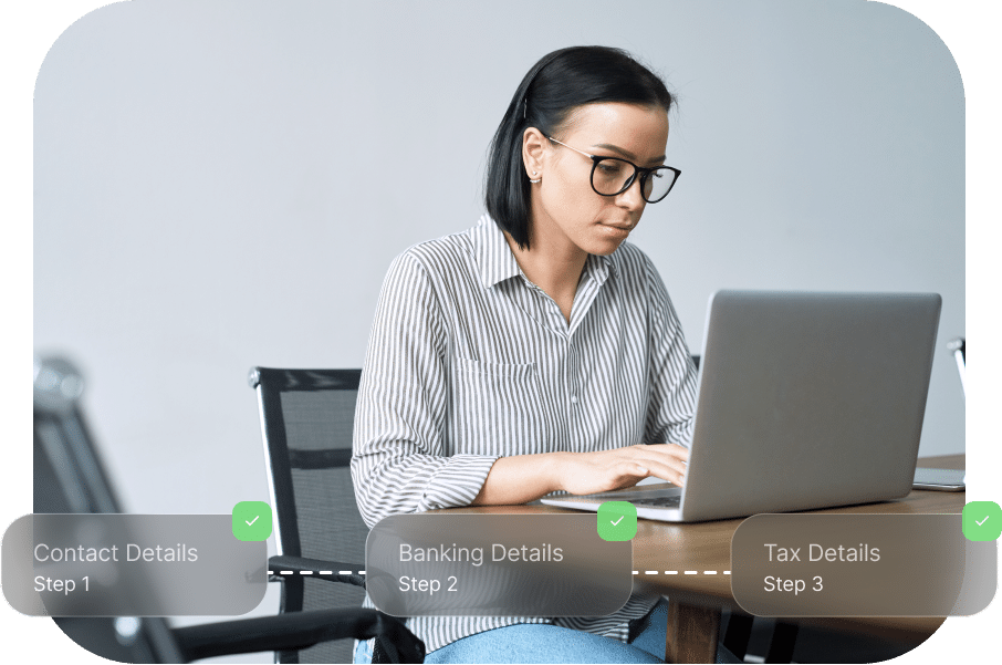 Person using a laptop at a desk, with overlayed steps: Step 1 Contact Details, Step 2 Banking Details, and Step 3 Tax Details.