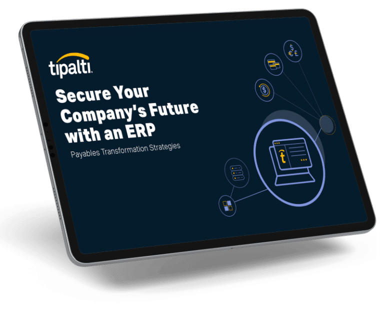 Tablet displaying a presentation titled "Secure Your Company's Future with an ERP: Payables Transformation Strategies" by Tipalti. The screen shows icons related to finance and technology.