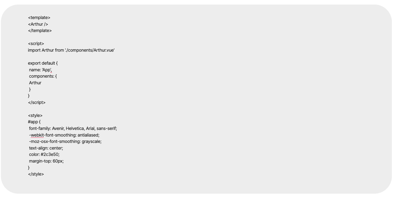 Screenshot of a web page displaying HTML, JavaScript, and CSS code with a basic structure for a component named "App" using "Arthur" from a file path.