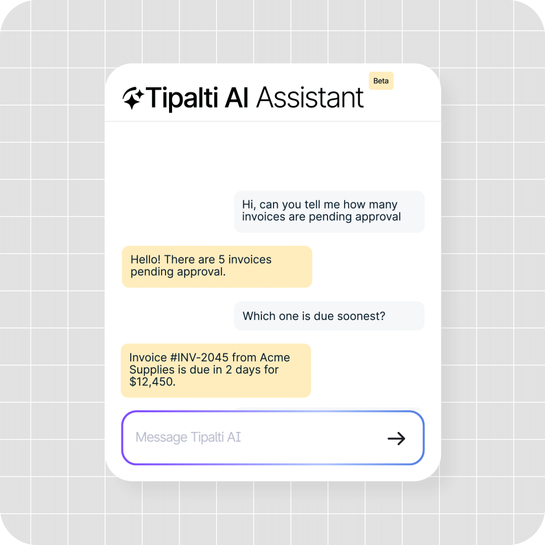 A chat interface demonstrates AI Invoice Processing as Tipalti AI Assistant identifies 5 pending invoices using advanced invoice software, specifying that invoice #INV-2045 from Acme Supplies is due in 2 days for $12,450.