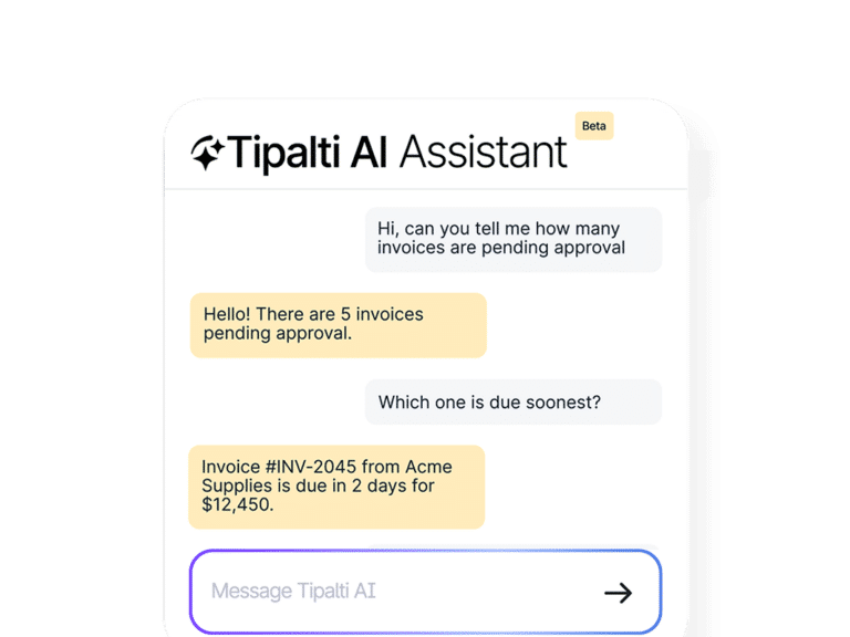 A chat interface with Tipalti AI Assistant, discussing five pending invoices, with the soonest due invoice from Acme Supplies for $12,450, due in two days.